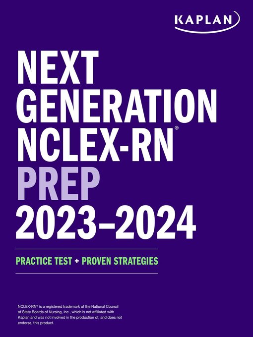 Title details for Next Generation NCLEX-RN Prep 2023-2024 by Kaplan Nursing - Available